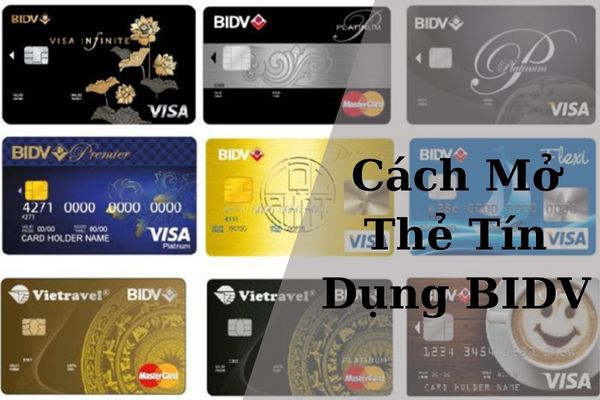 Hướng Dẫn Cách Mở Thẻ Tín Dụng BIDV Online Miễn Phí Tại Nhà