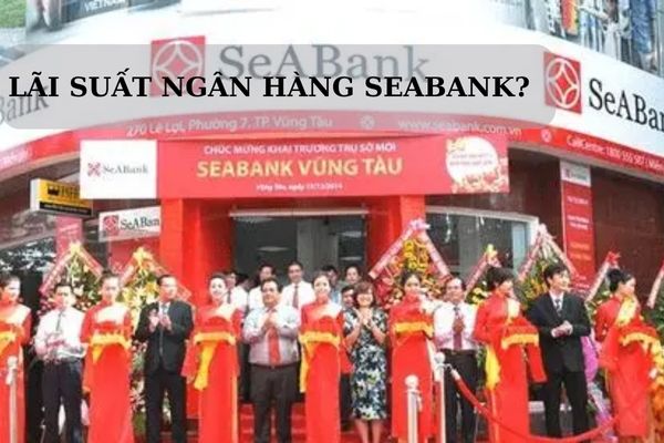 lai suat ngan hang seabank