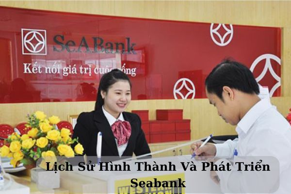 lich su hinh thanh va phat trien ngan hang seabank