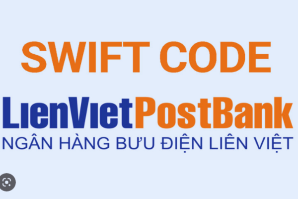 Mã Swift Code Lienvietpostbank Mới Nhất Năm 2023 – Cách Tra Cứu Và Sử Dụng