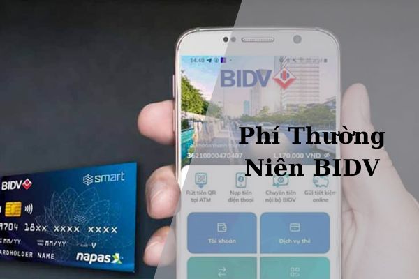 Cập Nhật Biểu Phí Thường Niên BIDV Mới Nhất 2023