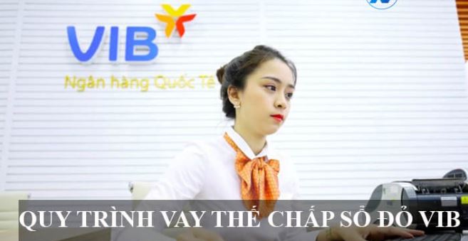 quy trinh vay the chap so do ngan hang vib