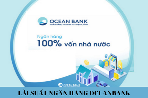 Lai suat ngan hang Oceanbank