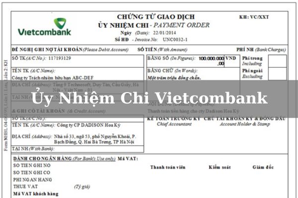 Tải Và Cách Viết Mẫu Ủy Nhiệm Chi Vietcombank 2023