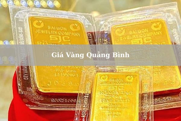 Giá Vàng Quảng Bình Hôm Nay 23/11/2024 Bao Nhiêu Chính Xác