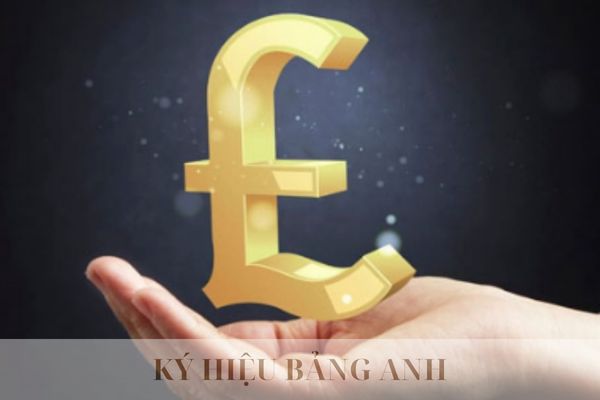 Ký Hiệu Bảng Anh Là Gì? ¥, $, £ là tiền của nước nào?