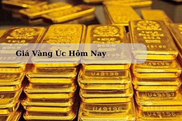 Cập Nhật Giá Vàng Úc Hôm Nay 23/11/2024 Bao nhiêu?