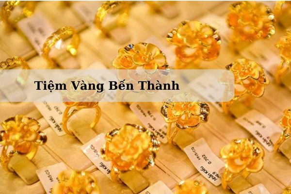 Tiệm Vàng Bến Thành Nằm Ở Đâu? Giá Vàng Bến Thành Hôm Nay 23/11/2024 Bao Nhiêu?