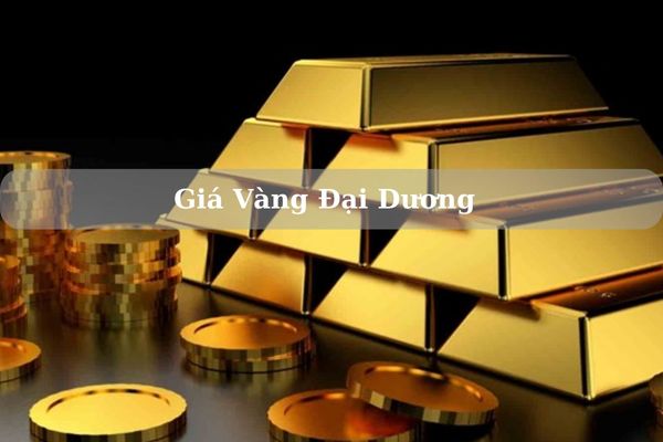 Cập Nhật Giá Vàng Đại Dương Hôm Nay 21/11/2024 Bao Nhiêu Chính Xác